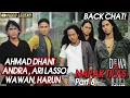 Download Lagu BACKCHAT! AHMAD DHANI,ARI LASSO,ANDRA,WAWAN,HARUN - @Dewa19 GAK ENTHOS!!! [Part 8]