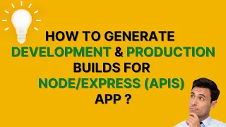 Generate Development and Production builds for app using Webpack 5