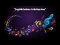Download Lagu Jagalah Hatimu terhadap Dosa | Lyta, Dwi, Sorta, Sela (cover)