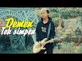 Download Lagu Demen Tek simpen (Reggae ska) Cover Bangkit Budiarto