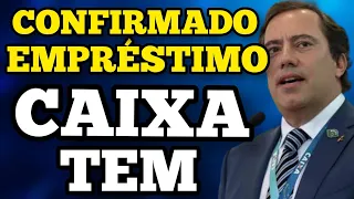 CAIXA CONFIRMOU EMPRÉSTIMO PARA NEGATIVADOS! CAIXA TEM.