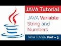 JAVA Tutorial Part - 3 How to Use Variable String and Numbers in Java