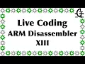 Gerph s live coding - ARM disassembler part 13