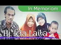 Download Lagu PELANTUN LAGU ~ KEAGUNGAN TUHAN ` Hj. IDA LAILA ~ MENINGGAL DUNIA