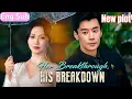 New plot Her Breakthrough His Breakdown