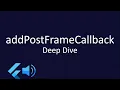 WidgetsBinding s addPostFrameCallback Flutter Dart