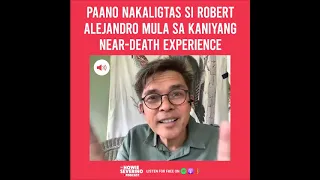 Download Paano nakaligtas si Robert Alejandro sa kaniyang near-death experience | The Howie Severino Podcast MP3