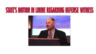 Delphi Murders State s Motion In Limine Regarding Defense Witness