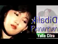 Download Lagu Yulia Citra - Dibalik Penantian (Long Version) 1995