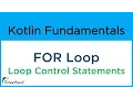 Kotlin FOR Loop Kotlin Tutorial for Android 2