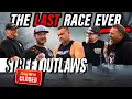 The END of Street Outlaws Last Race Ever What Really Happened