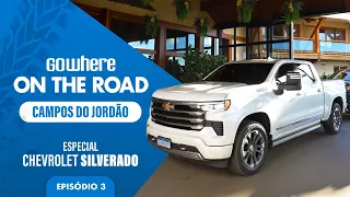 GoWhere On The Road: Campos do Jordão com Chevrolet Silverado | Ep. 3