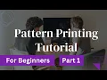 Pattern Printing Tutorial Part 1