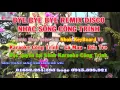 Download Lagu Karaoke   Bye Bye Bye Disco Remix   Châu Gia Kiệt   Nhạc Sống Công Trình Kara   Nhok KeyBoard