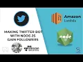 Increase twitter followers 2020 Making a twitter bot with Deployed AWS Lambda