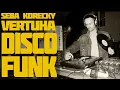 Download Lagu Seba Korecky • Disco Funk Vinyl Mix • VERTUHA