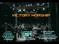 Download Lagu Victory Worship Songs Compilation- The Best of Victory Worship Songs 2020