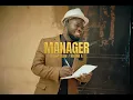 ASHA BLESSING x CHRIS EVANS- MANAGER OFFICIAL VIDEO - Asha Blessing