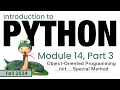 Python Fall 2024 Module 14-3 Object Oriented Programming The init special method