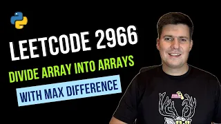 LeetCode 2966 Divide Array Into Arrays With Max Difference python