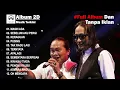 Download Lagu 🔴TANPA IKLAN | FULL ALBUM 2D /  DEDDY DHUKUN- TOP PENYANYI INDONESIA