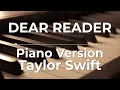 Download Lagu Dear Reader (Piano Version) - Taylor Swift | Lyric Video