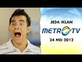 Download Lagu Jeda Iklan Metro TV (24 Mei 2012)