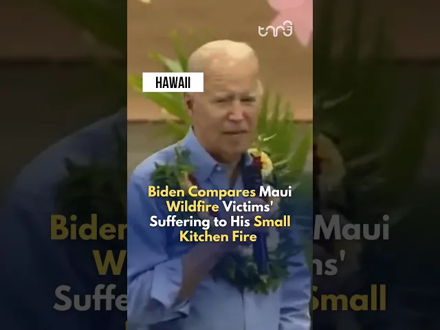 ⁣Biden Compares Maui Wildfire Victims' Suffering to His Small Kitchen Fire