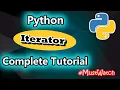 Python Iterator Complete Tutorial With Custom Iterator Code Myth