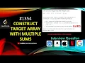 Construct Target Array With Multiple Sums LeetCode - 1354 Learn Overflow