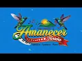 FINAL SIN EXPLICACIÓN- AMANECER NORTEÑO PRIMICIA 2026