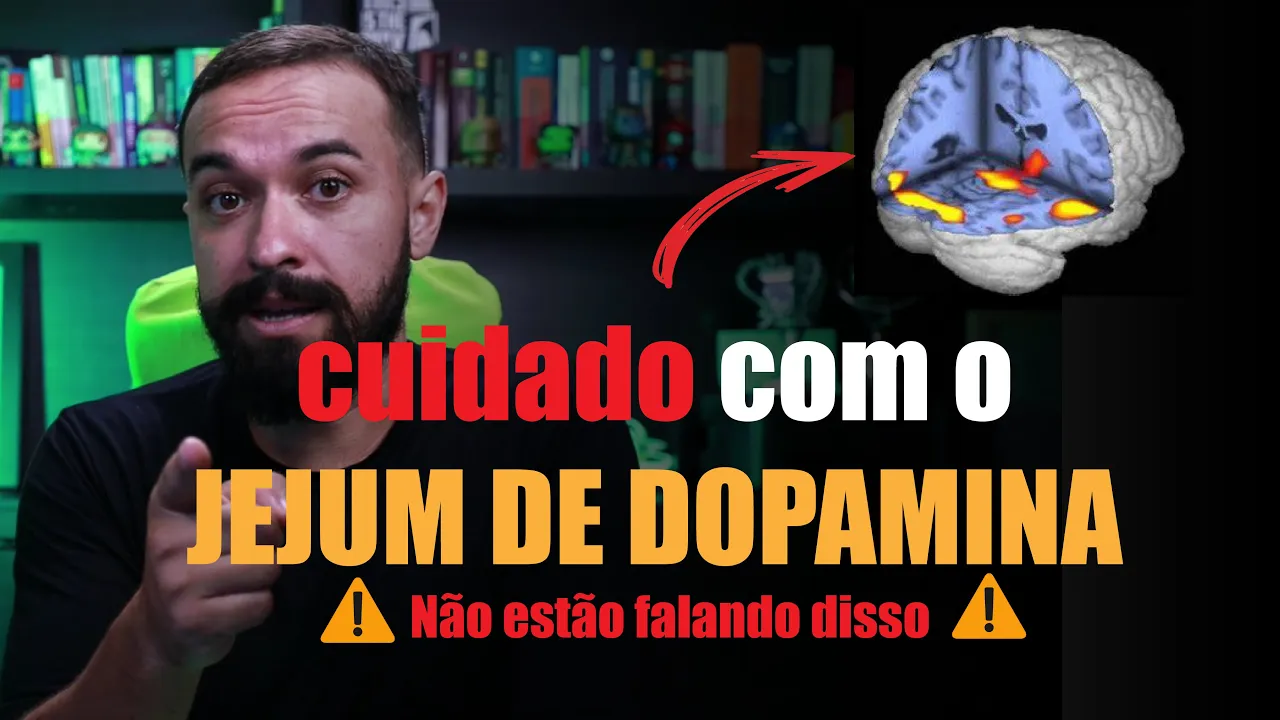 jejum de dopamina - o que não estão te contando