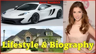 Anna Kendrick Luxurious Lifestyle Net Worth Income House Cars Affairs Family Biography
