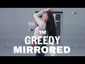 Ariana Grande - Greedy / Redy Choreography MIRRORED