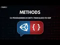 C Programming in Unity From Basics to OOP - Methods