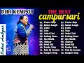 Download Lagu DIDI KEMPOT FULL ALBUM BEST PLAYLIST 2024 SOBAT AMBYAR LAYANG KANGEN
