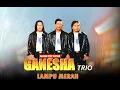 Lagu Trio Ganesha - Lampu Merah | Lagu Pop Indonesia (Official Music Video)