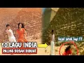 Lagu SE SULIT INIKAH MEMBUAT SATU LAGU INDIA?