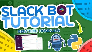 Python Slack Bot Tutorial - Reaction Handling