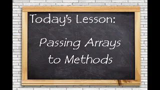 Passing Arrays to Methods