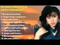Download Lagu 10 Lagu Nostalgia Ratih || Purwasih Yang Paling Dicari || Lagu Lawas Penuh Memori