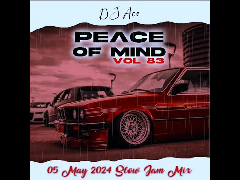 Download MP3 SLOW JAM MIX 2024 | 05 MAY | DJ Ace ♠️