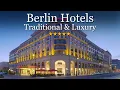 Top Stays in Germany 10 Best Hotels in Berlin - Luxury Stays Guide