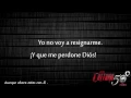 Calibre 50 - Aunque ahora estés con él (Letra)