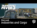 Download Lagu Transport Fever 3 - First Look: Industries and Cargo