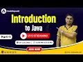 Introduction to Java Part-1 Learn the basics by Manish Bhatia