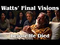 Lagu Alan Watts' Final Warning Before He Died | What He Discovered