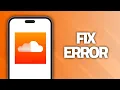 How To Fix SoundCloud App Error Final Solution