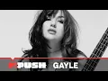 GAYLE Performs ‘abcdefu’ | MTV Push