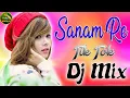 Download Lagu Sanam-re-sanam-re-dj-remix-tik-tok-viral-song-dj-mix-remix-by-dj-vikas-hathras-(djvikasremixer.wapki
